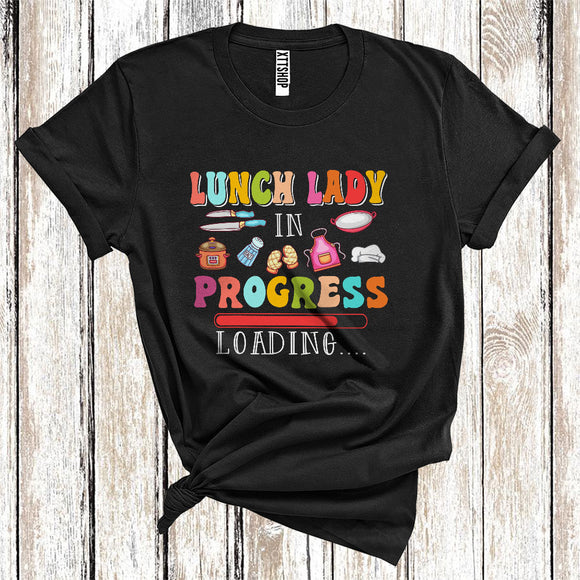 MacnyStore - Lunch Lady In Progress Loading Cool Graduation Matching Future Job Careers Team T-Shirt