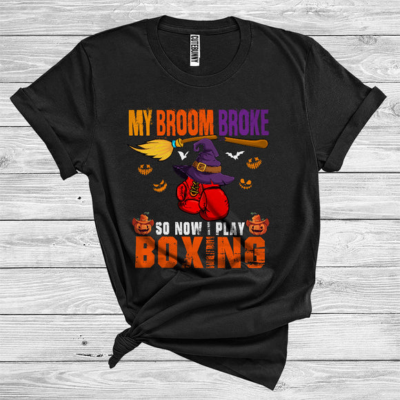 MacnyStore - My Broom Broke So Now I Play Boxing Cool Halloween Witch Player Sport Lover T-Shirt