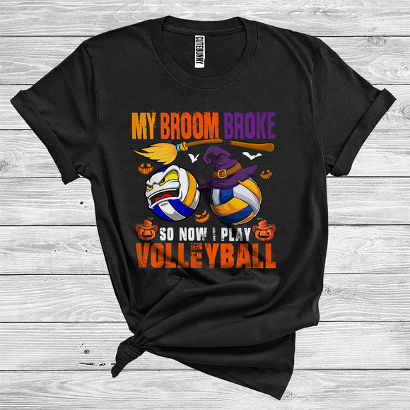 MacnyStore - My Broom Broke So Now I Play Volleyball Cute Halloween Witch Player Sport Lover T-Shirt