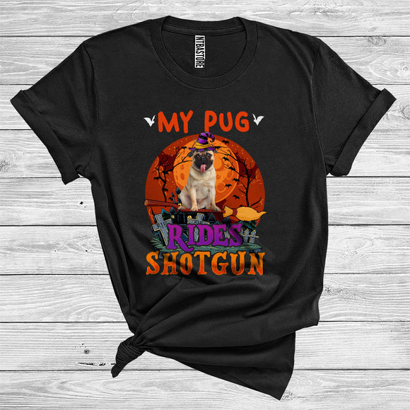 MacnyStore - My Pug Rides Shotgun Funny Halloween Costume Witch Broomstick Lover T-Shirt