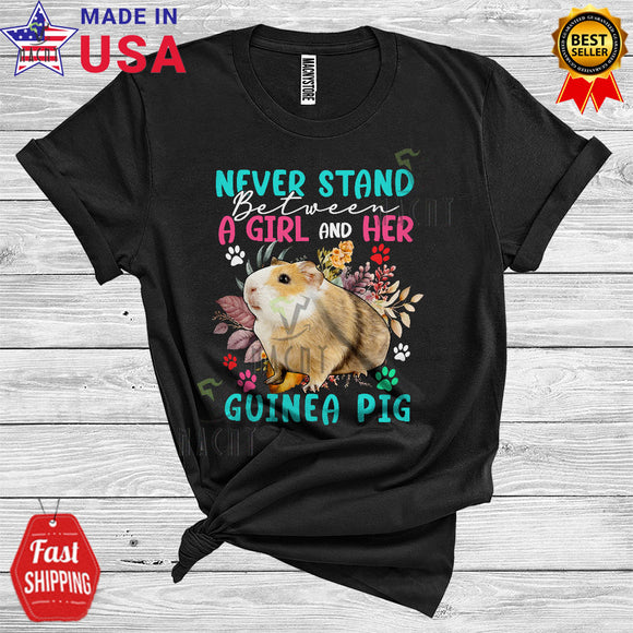 MacnyStore - Never Stand Between A Girl And Her Guinea Pig Floral Animal Lover T-Shirt