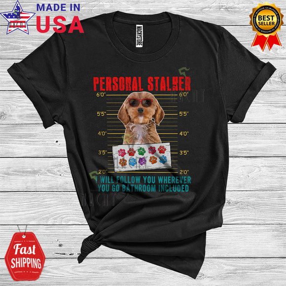 MacnyStore - Personal Stalker Cockapoo Will Follow You Funny Animal Owner Lover T-Shirt