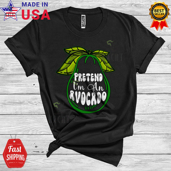 MacnyStore - Pretend To Be An Avocado Funny Fruits Vegan Lover Halloween Costume T-Shirt