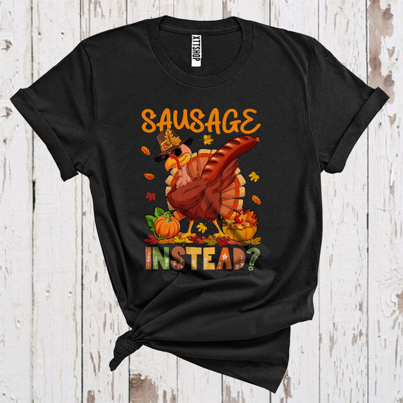 MacnyStore - Sausage Instead Funny Thanksgiving Save Turkey Pilgrim Sunglass Pumpkins Food Lover T-Shirt