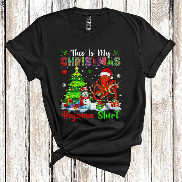 MacnyStore - This Is My Christmas Pajamas Shirt, Snowman Xmas Tree Lights Santa Octopus, Christmas T-Shirt