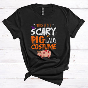 MacnyStore - This Is My Scary Pig Lady Costume Funny Zombie Farm Animal Lover Halloween T-Shirt