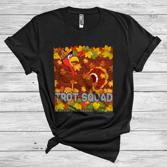 MacnyStore - Trot Squad Funny Thanksgiving Sweater Running Turkey Pilgrim Fall Leaves Autumn Lover T-Shirt