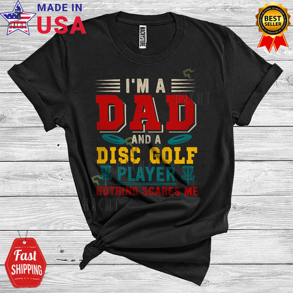 MacnyStore - Vintage I'm A Dad And A Disc Golf Player Funny Father's Day Family Group Sports Lover T-Shirt