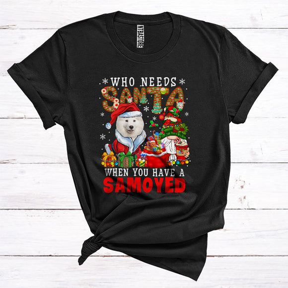 MacnyStore - Who Needs Santa When You Have A Samoyed Cute Gnomes Santa Puppy Lover Christmas T-Shirt