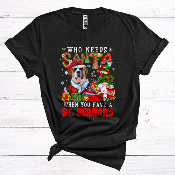 MacnyStore - Who Needs Santa When You Have A St. Bernard Cute Gnomes Santa Puppy Lover Christmas T-Shirt