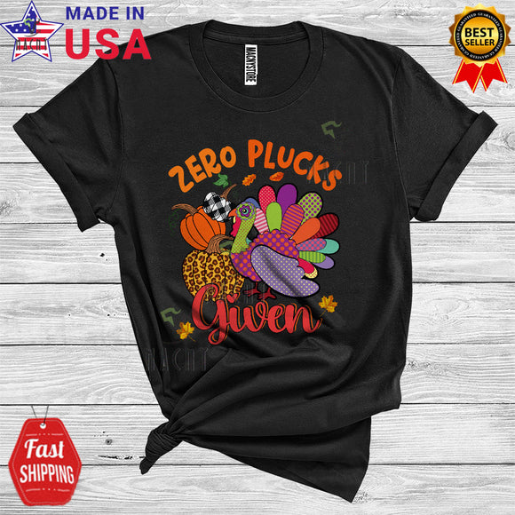 MacnyStore - Zero Plucks Given Funny Thanksgiving Leopard Pumpkins Turkey Colorful Plaid Autumn Lover T-Shirt