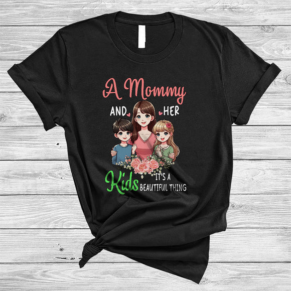 MacnyStore - A Mommy And Her Kids Beautiful Thing, Lovely Mother's Day Flowers, Family Group T-Shirt