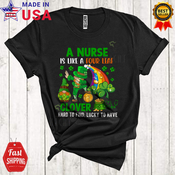 MacnyStore - A Nurse Is Like A Four Leaf Clover Cute Cool St. Patrick's Day Dabbing Leprechaun Shamrocks Gnome T-Shirt