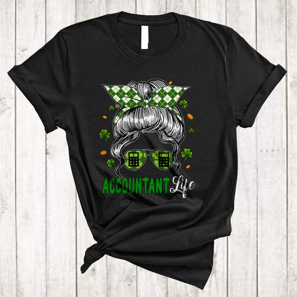 MacnyStore - Accountant Life, Amazing St. Patrick's Day Bun Hair Woman Face Sunglasses, Lucky Shamrock T-Shirt