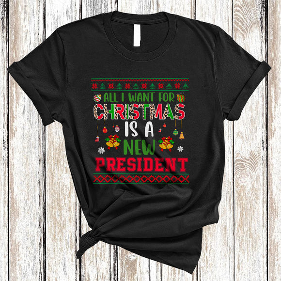 MacnyStore - All I Want For Christmas Is A New President, Cool Leopard X-mas Sweater, American Patriotic T-Shirt