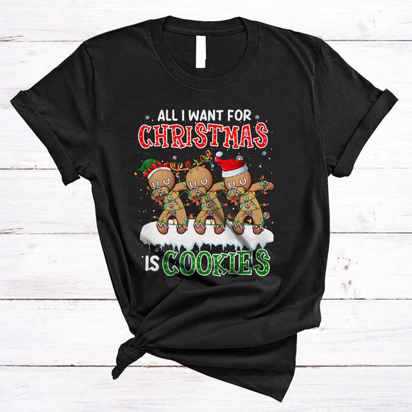MacnyStore - All I Want For Christmas Is Cookies Merry Xmas Squad Dabbing Santa Reindeer ELF Gingerbread T-Shirt