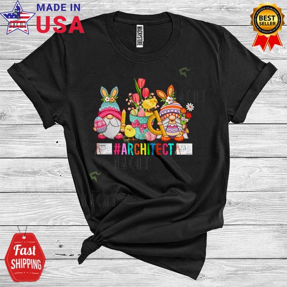 MacnyStore - Architect Cute Cool Easter Day Three Bunny Gnomes Gnomies Eggs Hunt Flowers Chick Lover T-Shirt