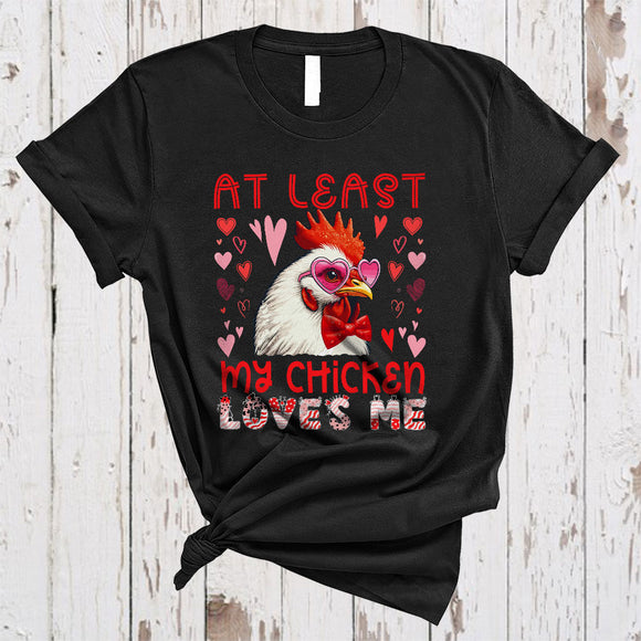 MacnyStore - At Least My Chicken Loves Me, Humorous Valentine Chicken Wearing Heart Glasses, Animal Farmer T-Shirt