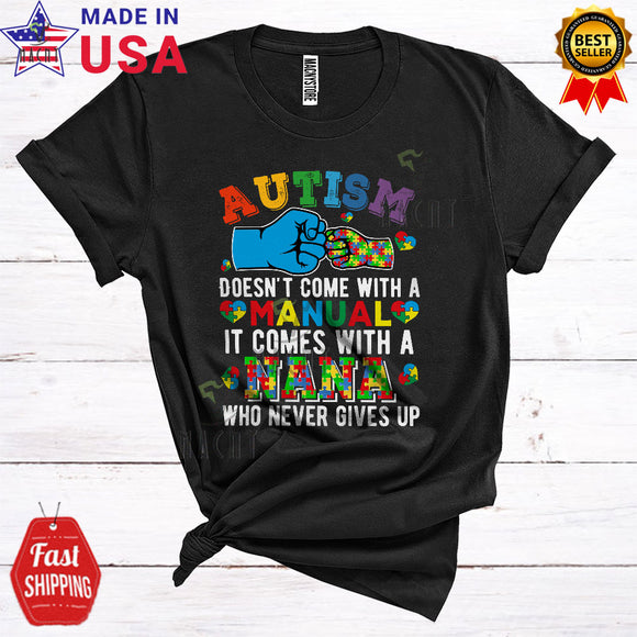 MacnyStore - Autism It Comes With A Nana Who Never Gives Up Cool Cute Autism Awareness Family Puzzle T-Shirt