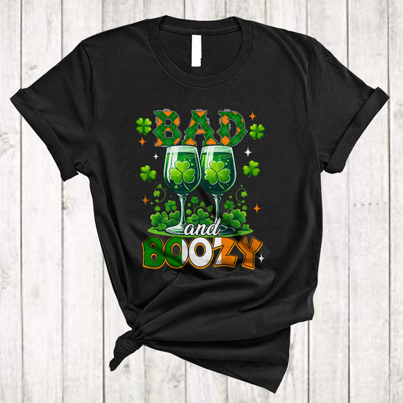 MacnyStore - Bad And Boozy, Humorous St. Patrick's Day Two Wine Glasses, Irish Drinking Drunker T-Shirt