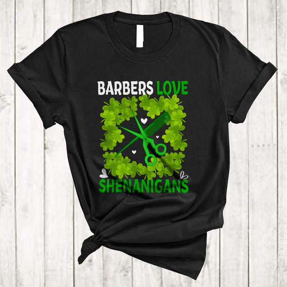 MacnyStore - Barbers Love Shenanigans, Happy St. Patrick's Day Barbers Lover, Irish Group Shamrocks T-Shirt