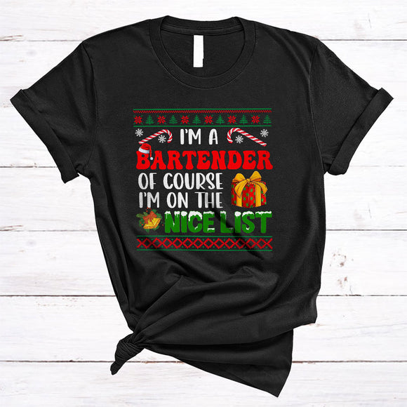 MacnyStore - Bartender I'm On The Nice List, Lovely Merry Christmas Sweater Candy Canes, X-mas Santa T-Shirt