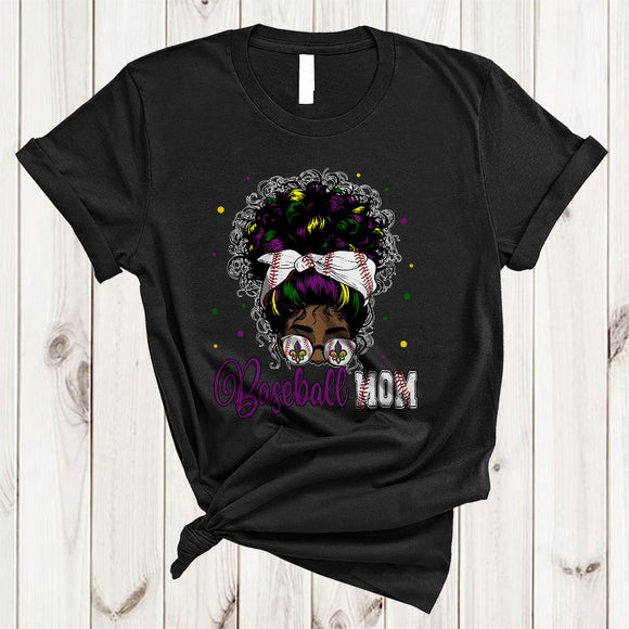 MacnyStore - Baseball Mom, Amazing Mardi Gras Messy Bun Hair Woman Black African, Sport Player Family T-Shirt
