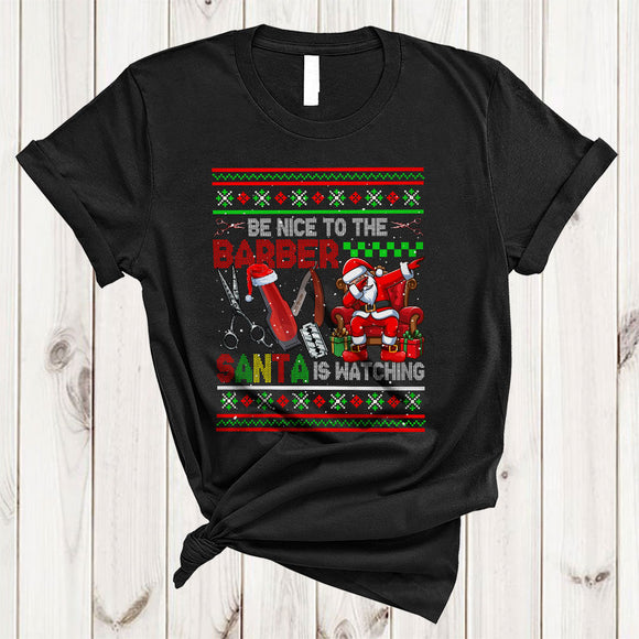 MacnyStore - Be Nice To The Barber, Amazing Cool Christmas Santa Dabbing, X-mas Sweater Family Group T-Shirt