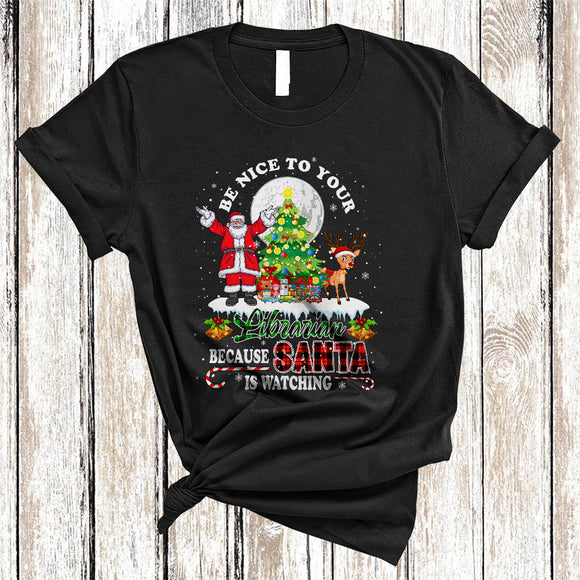 MacnyStore - Be Nice To Your Librarian Santa Is Watching, Lovely Christmas Santa Reindeer, X-mas Tree T-Shirt