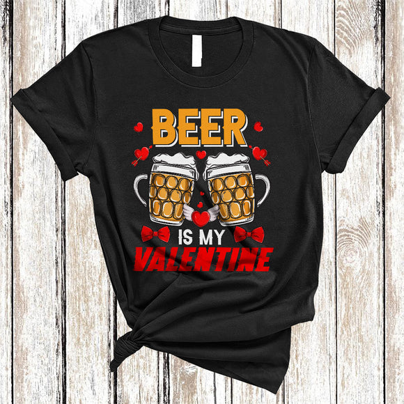 MacnyStore - Beer Is My Valentine, Cheerful Anti Valentine's Day Adult Drinking, Matching Drunk Drinking Group T-Shirt