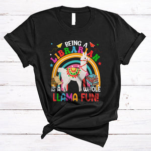 MacnyStore - Being A Librarian Llama Fun, Humorous Rainbow Llama Lover, Matching Librarian Group T-Shirt