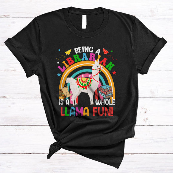 MacnyStore - Being A Librarian Llama Fun, Humorous Rainbow Llama Lover, Matching Librarian Group T-Shirt