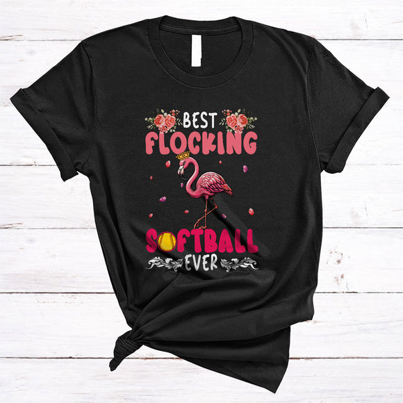 MacnyStore - Best Flocking Softball Ever, Adorable Easter Day Flamingo Lover, Floral Flowers Family Group T-Shirt