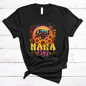 MacnyStore - Best Nana Ever, Amazing Mother's Day Sunflowers Rainbow Lover, Matching Family Group T-Shirt