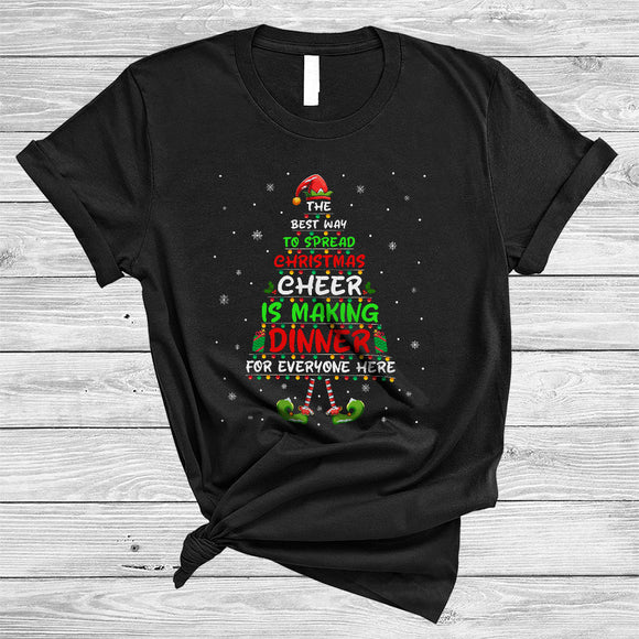 MacnyStore - Best Way To Spread Christmas Cheer Is Making Dinner, Joyful X-mas Chef ELF, Family Group T-Shirt