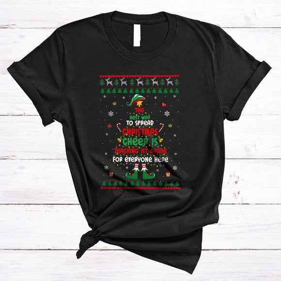 MacnyStore - Best Way To Spread Christmas Cheer Is Teaching 1st Grade, Cheerful Sweater ELF, Teacher X-mas T-Shirt