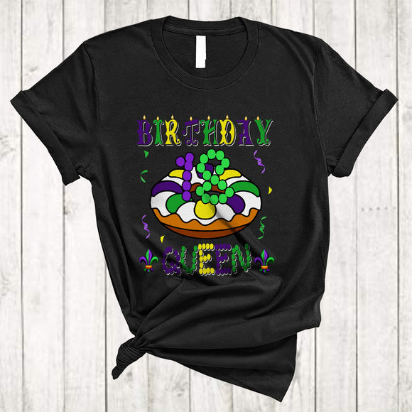MacnyStore - Birthday 18 Queen, Cheerful Mardi Gras Beads King Cake, Matching 18th Birthday Family Group T-Shirt