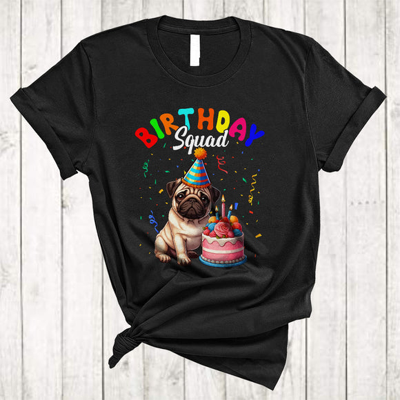 MacnyStore - Birthday Squad, Adorable Pug With Birthday Cake Celebration, Matching Family Group T-Shirt