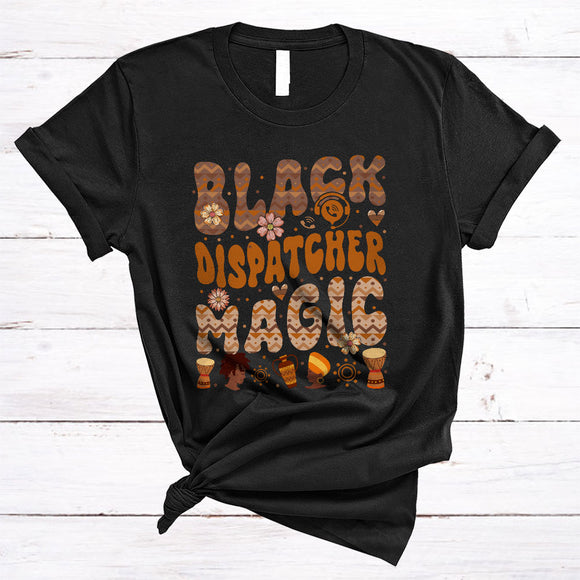 MacnyStore - Black Dispatcher Magic, Amazing Black History Month Melanin Afro Pride, Dispatcher Group T-Shirt