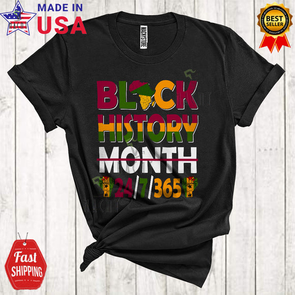MacnyStore - Black History 24/7/365 Proud Cool Black History Month Afro African American Flag Family Lover T-Shirt