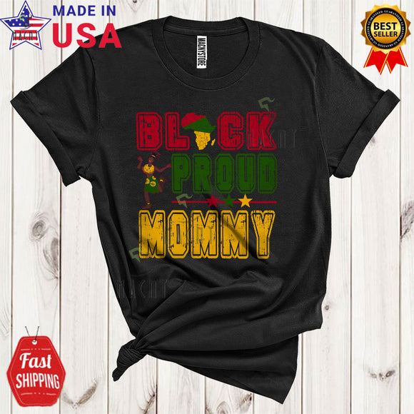 MacnyStore - Black Proud Mommy Cool Cute Black History Month Afro Black African American Family Group T-Shirt