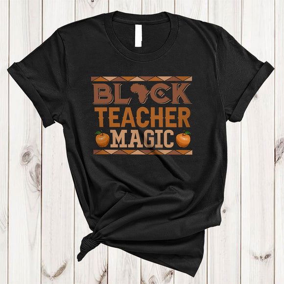 MacnyStore - Black Teacher Magic, Proud Black History Month Teaching, Afro African American Teacher Group T-Shirt
