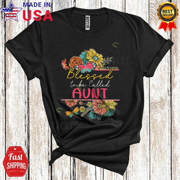 MacnyStore - Blessed To Be Called Aunt Cute Funny Mother's Day Matching Family Flowers Butterfly T-Shirt