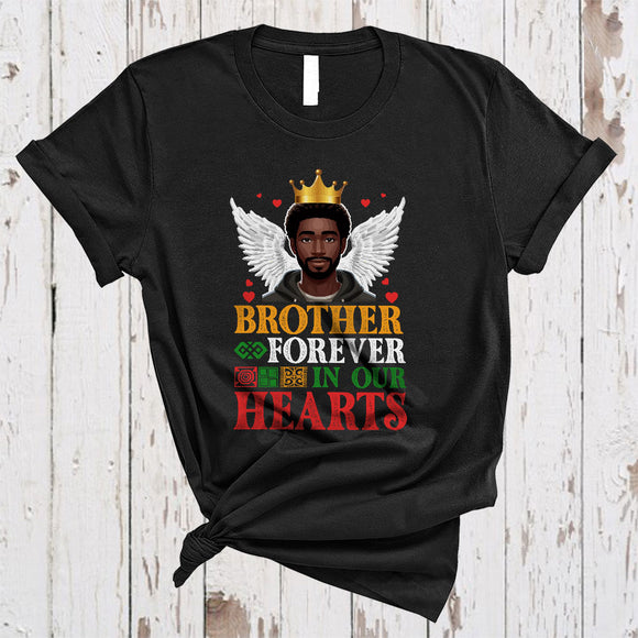 MacnyStore - Brother Forever In Our Hearts, Proud Back History Month Memory Black Afro Brother, African Family T-Shirt