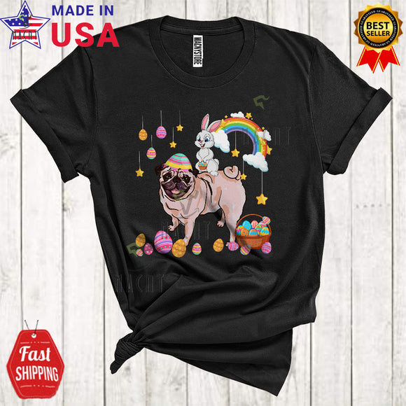MacnyStore - Bunny Riding Pug Dog Cute Cool Easter Day Bunny Dog Hunting Eggs Rainbow Lover T-Shirt