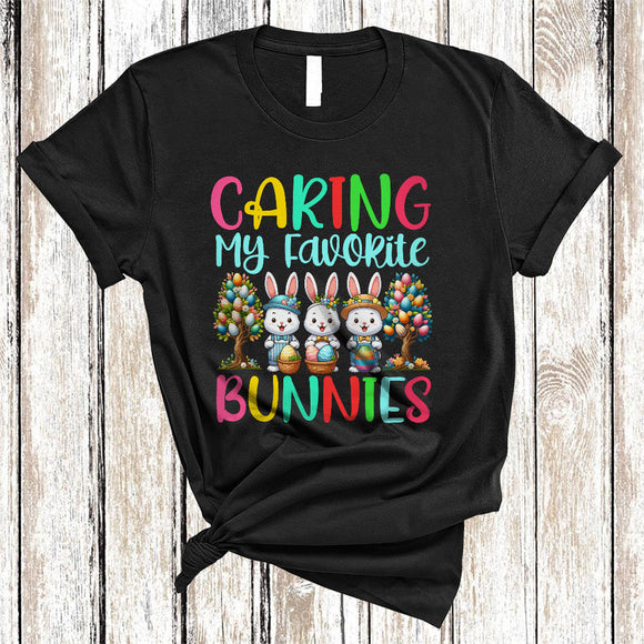 MacnyStore - Caring My Favorite Bunnies, Adorable Easter Eggs Tree Three Bunnies, Matching Nurse Group T-Shirt