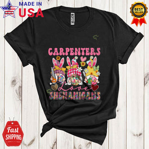 MacnyStore - Carpenters Love Shenanigans Cool Cute Easter Leopard Plaid Hearts Flowers Three Bunny Gnomes T-Shirt