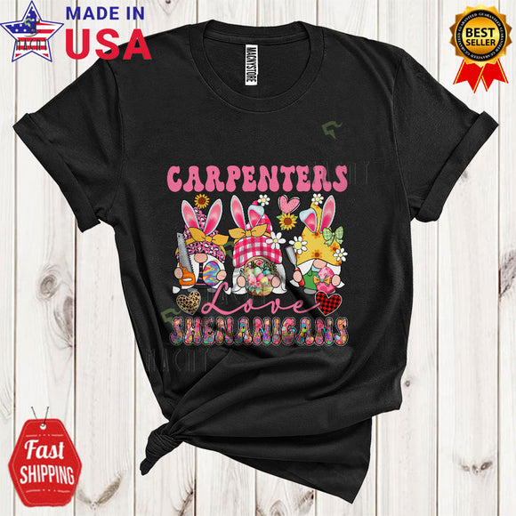 MacnyStore - Carpenters Love Shenanigans Cool Cute Easter Leopard Plaid Hearts Flowers Three Bunny Gnomes T-Shirt