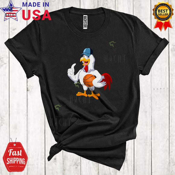 MacnyStore - Chicken Playing Basketball Funny Cool Chicken Farm Animal Farmer Sport Playing Player Team T-Shirt