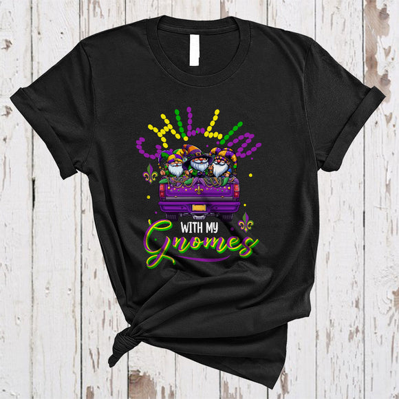 MacnyStore - Chillin With My Gnomes, Lovely Mardi Gras Gnomes On Truck, Gnomies Parades Group T-Shirt